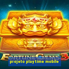 projeto playtime mobile