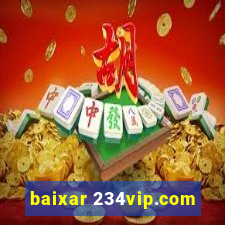 baixar 234vip.com