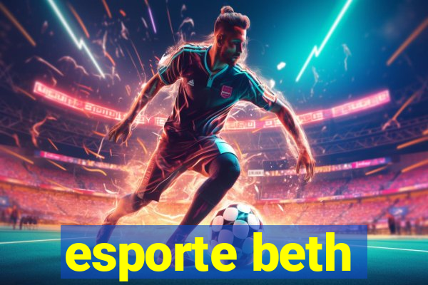 esporte beth