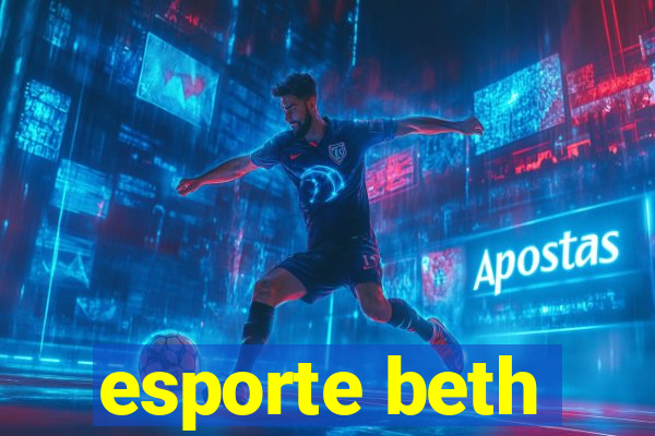 esporte beth