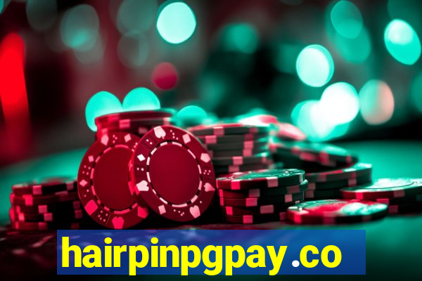 hairpinpgpay.com