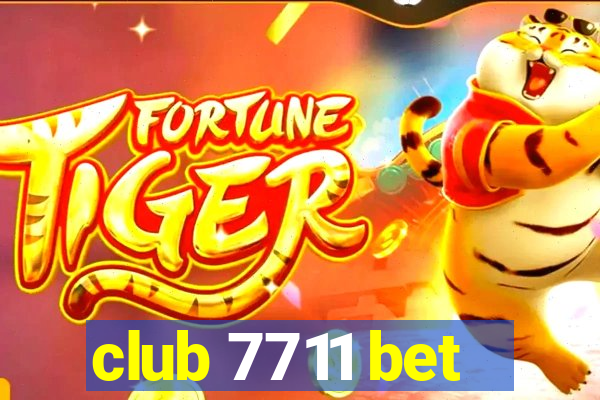 club 7711 bet