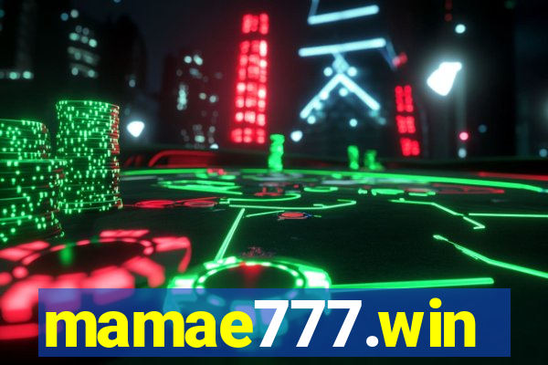 mamae777.win