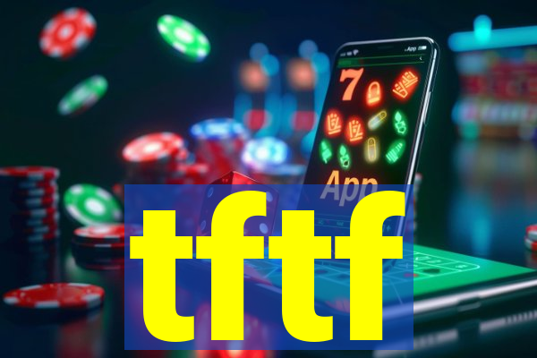 tftf