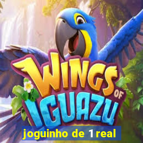 joguinho de 1 real