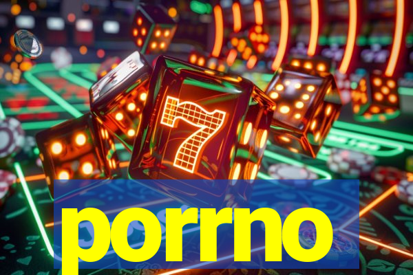 porrno