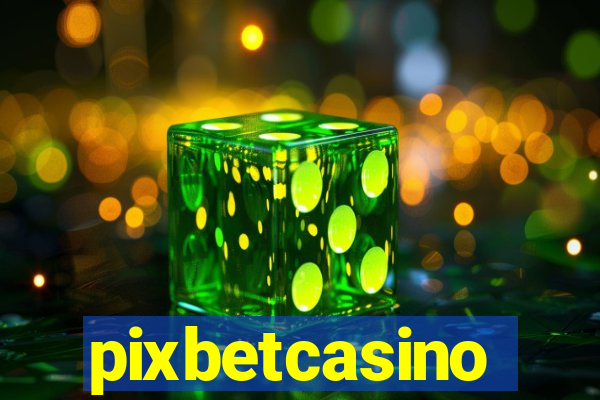 pixbetcasino