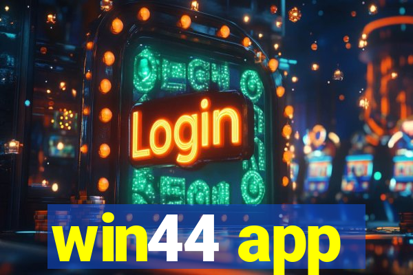 win44 app