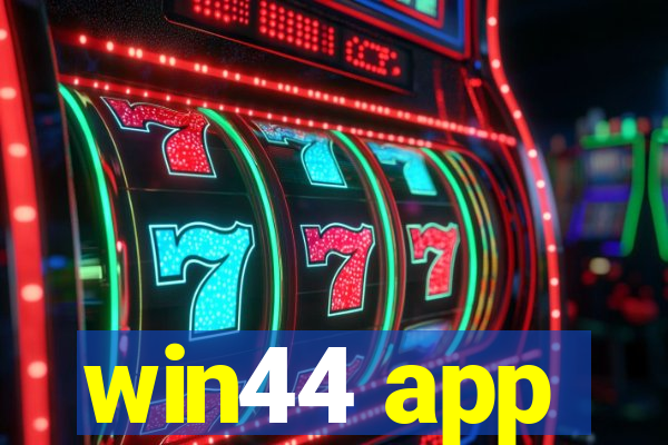 win44 app