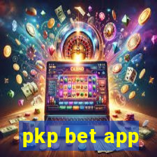 pkp bet app