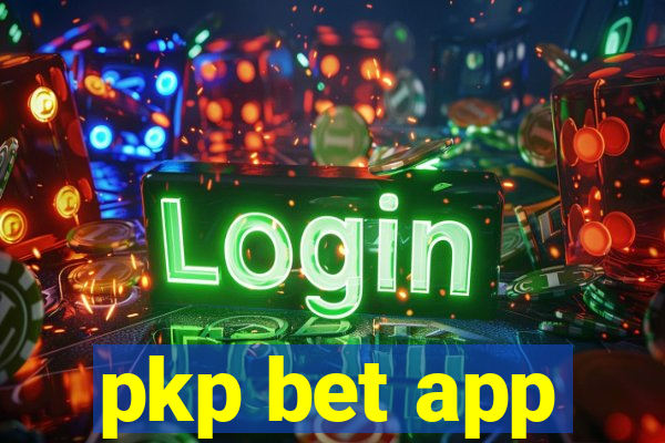 pkp bet app