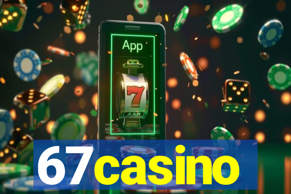 67casino