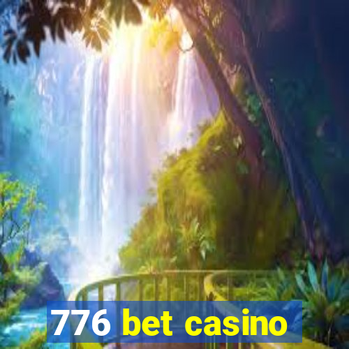 776 bet casino