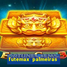 futemax palmeiras ao vivo