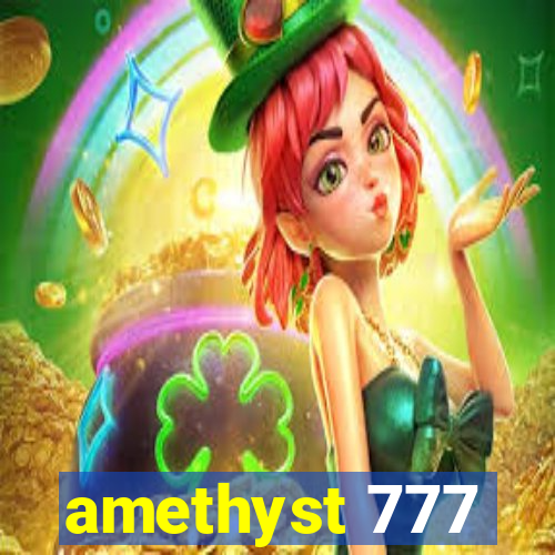 amethyst 777