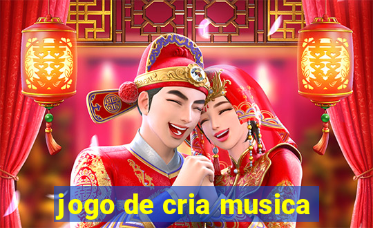 jogo de cria musica