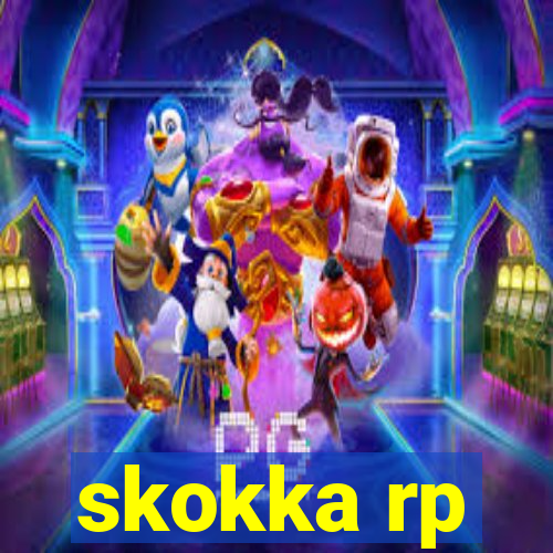 skokka rp