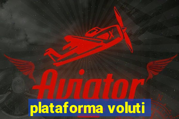 plataforma voluti