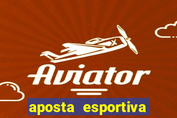 aposta esportiva deposito minimo 1 real