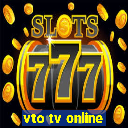 vto tv online