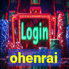 ohenrai