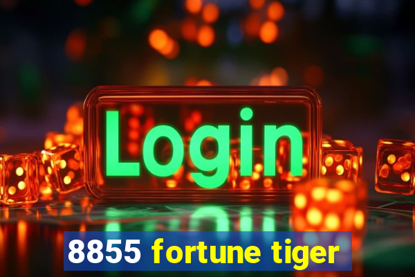 8855 fortune tiger