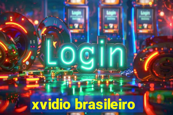 xvidio brasileiro