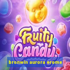 bronwin aurora erome