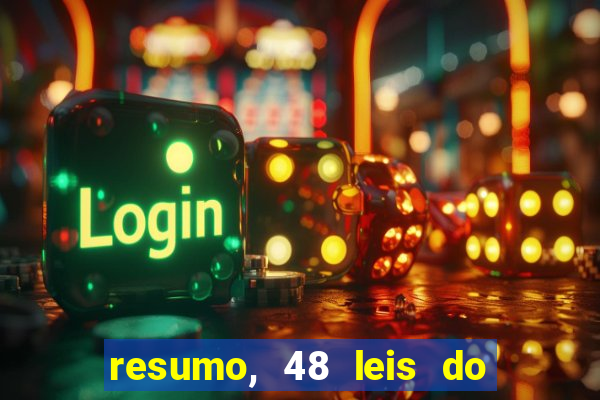 resumo, 48 leis do poder pdf