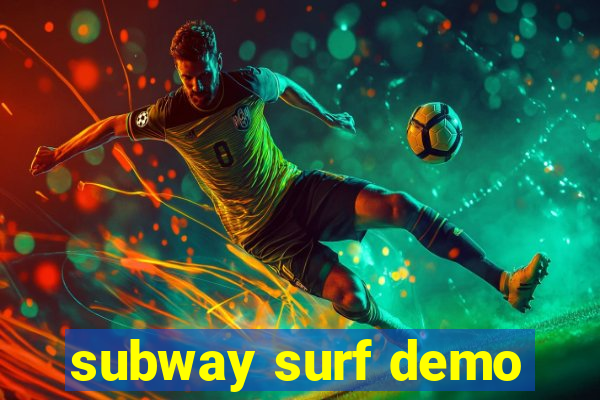 subway surf demo