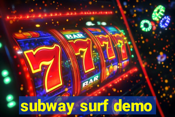 subway surf demo