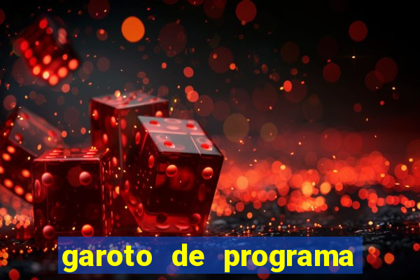 garoto de programa em feira de santana