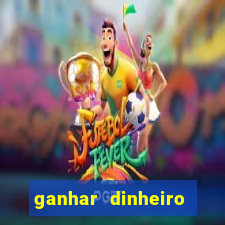 ganhar dinheiro jogando sem deposito