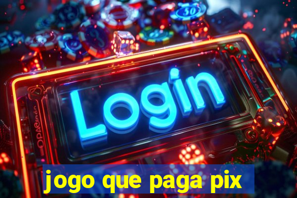 jogo que paga pix