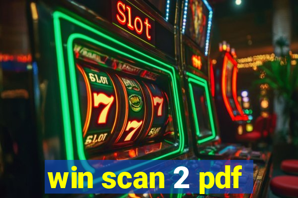 win scan 2 pdf