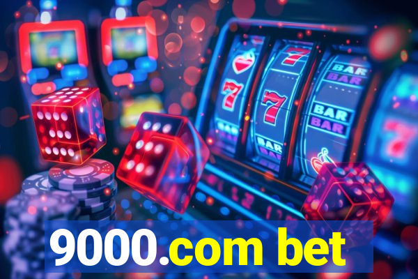 9000.com bet