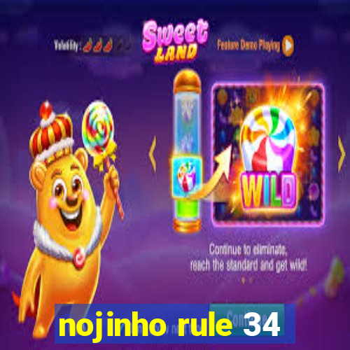 nojinho rule 34