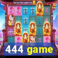 444 game