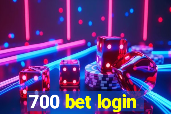 700 bet login