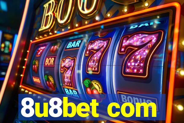 8u8bet com