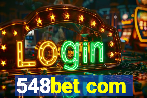 548bet com