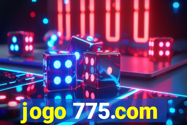 jogo 775.com