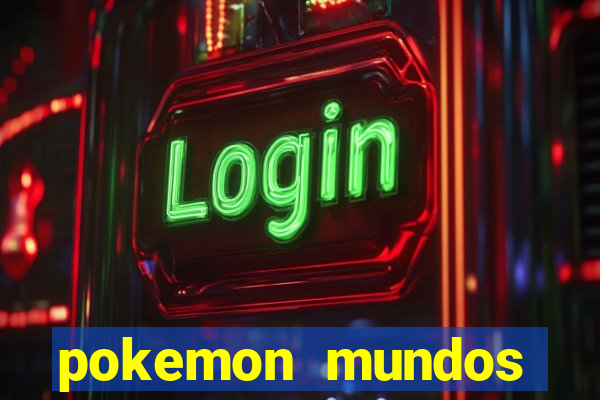 pokemon mundos elementais apk