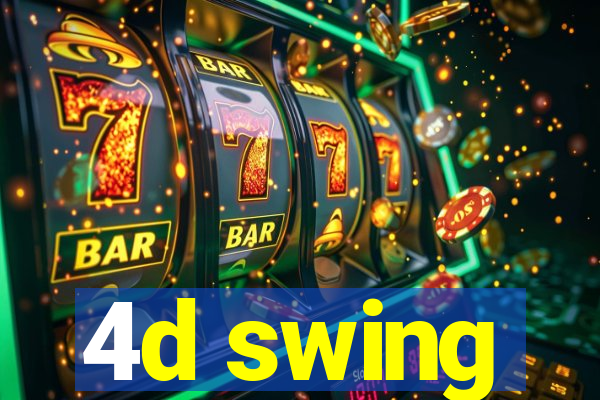 4d swing