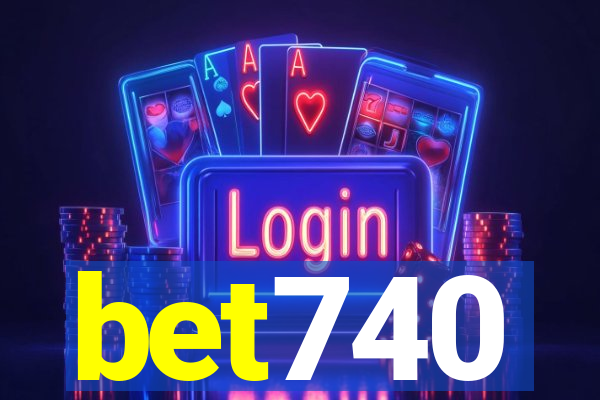 bet740