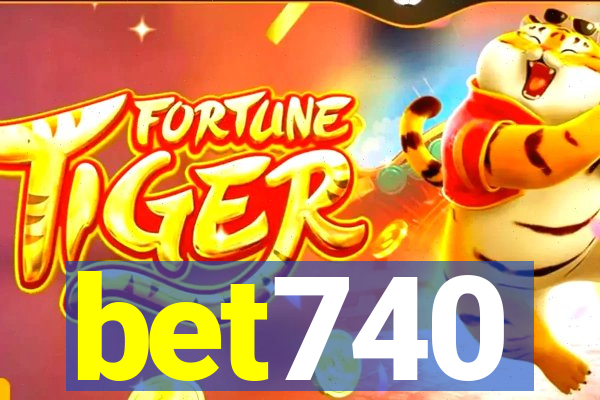 bet740