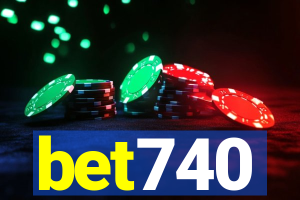 bet740