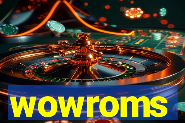 wowroms