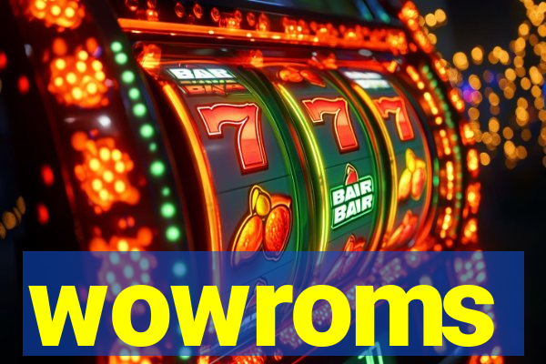 wowroms