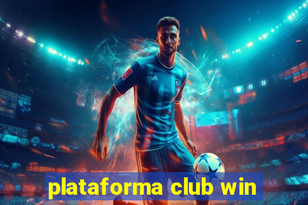 plataforma club win